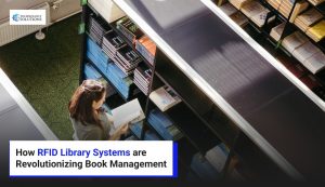 How RFID Library Systems are Revolutionizing Book Management