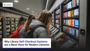 Why Library Self-Checkout Systems are a Must-Have for Modern Libraries