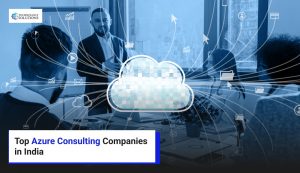 Top Azure Consulting Companies in India