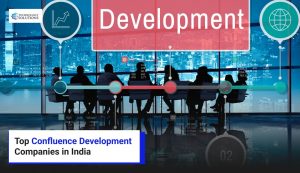 Top Confluence Development & Consulting Companies in India