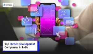Top Flutter Development Companies in India