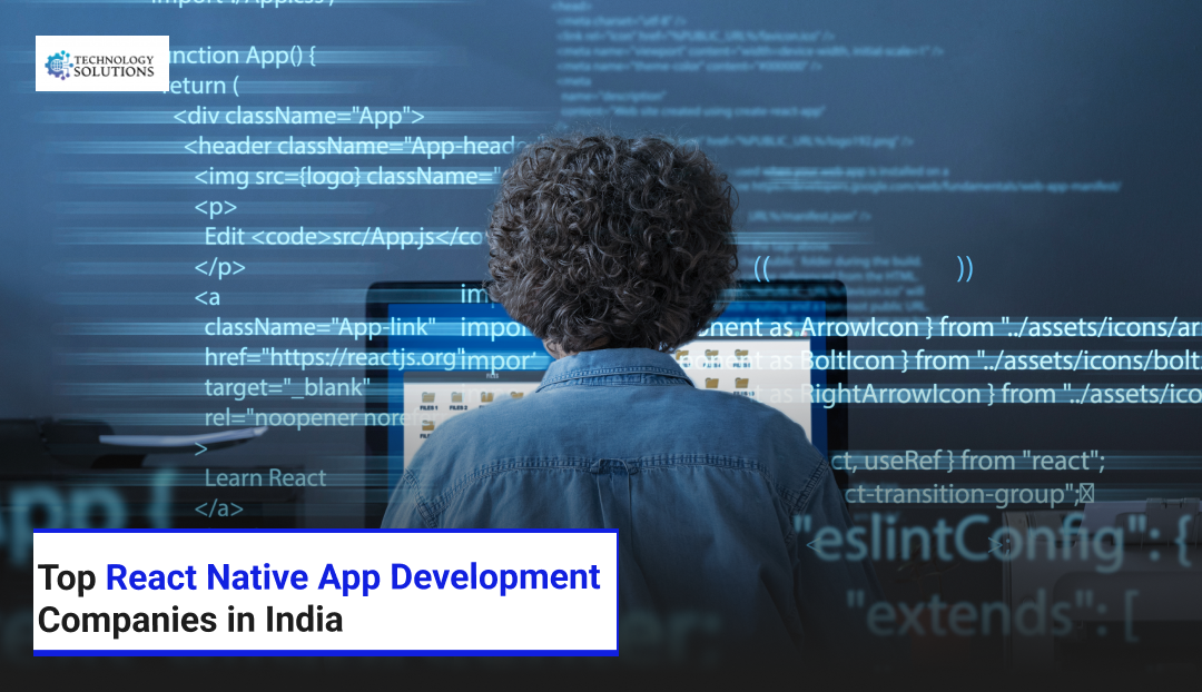 Top React Native App Development Companies in India