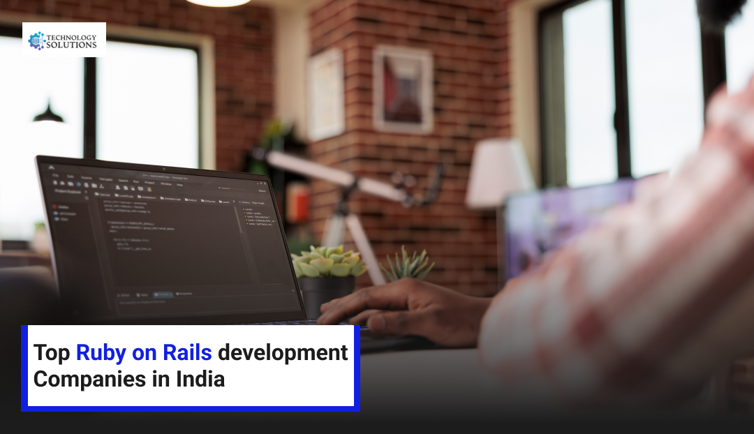 Top Ruby on Rails Development Companies in India