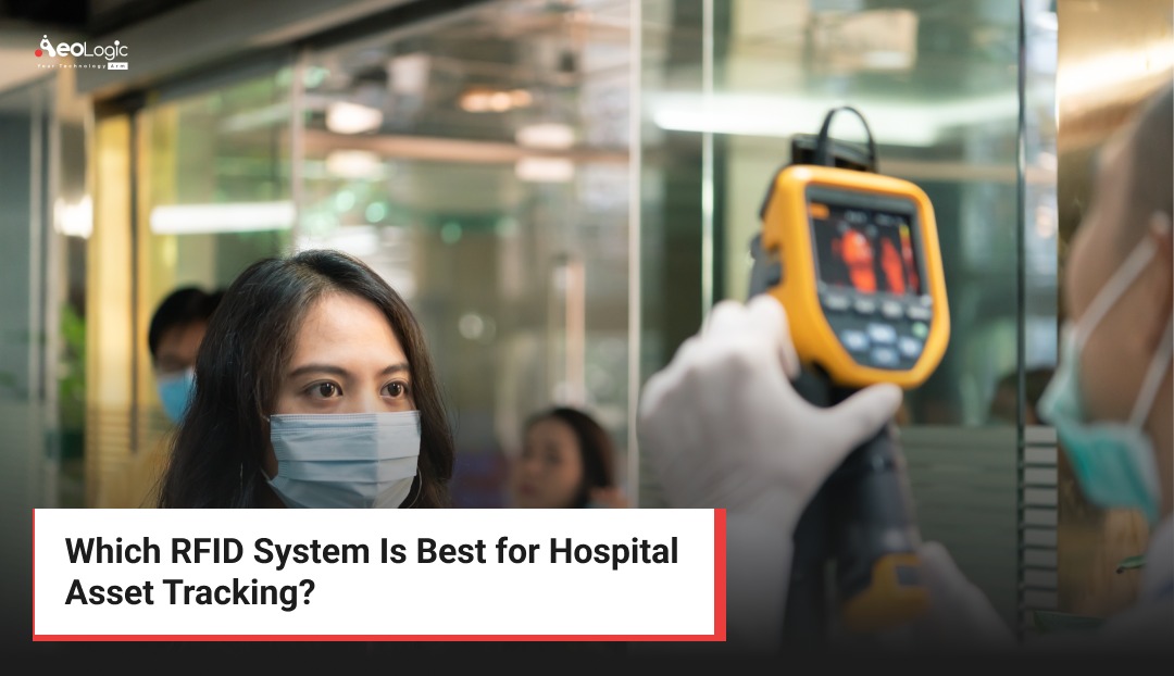 Which RFID System Is Best for Hospital Asset Tracking?